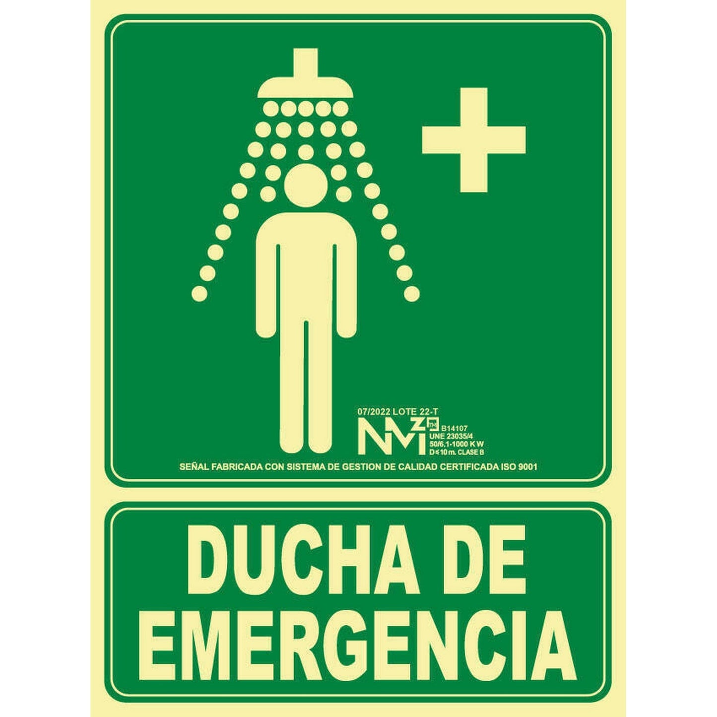 B14107 - Señal Luminiscente   Ducha De Emergencia  Clase B PVC 0.7mm 22,4x30cm con CTE, RIPCI