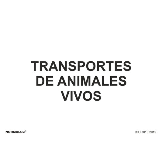 RD21065 - Señal Transportes De Animales Vivos PVC Glasspack 0.7mm 30x40 cm con CTE, RIPCI