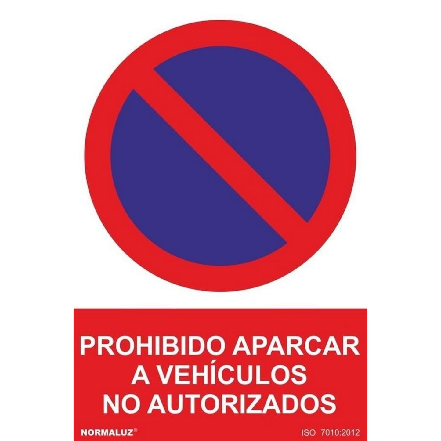 RD45638 - Señal Adhesiva Prohibido Aparcar A Vehículos No Autorizados  Adhesivo de Vinilo 15x20 cm con CTE, RIPCI