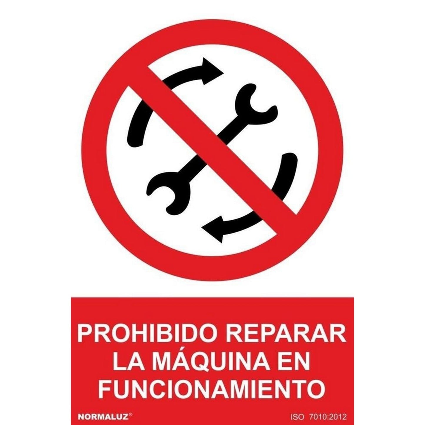 RD40007 - Señal Prohibido Reparar La Maquina En Funcionamiento  PVC Glasspack 0.7mm 21x30 cm con CTE, RIPCI