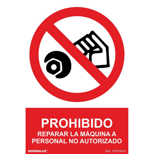 RD40911 - Señal Prohibido Reparar La Maquina A Personal No Autorizado  Aluminio 0.5mm 21x30 cm con CTE, RIPCI