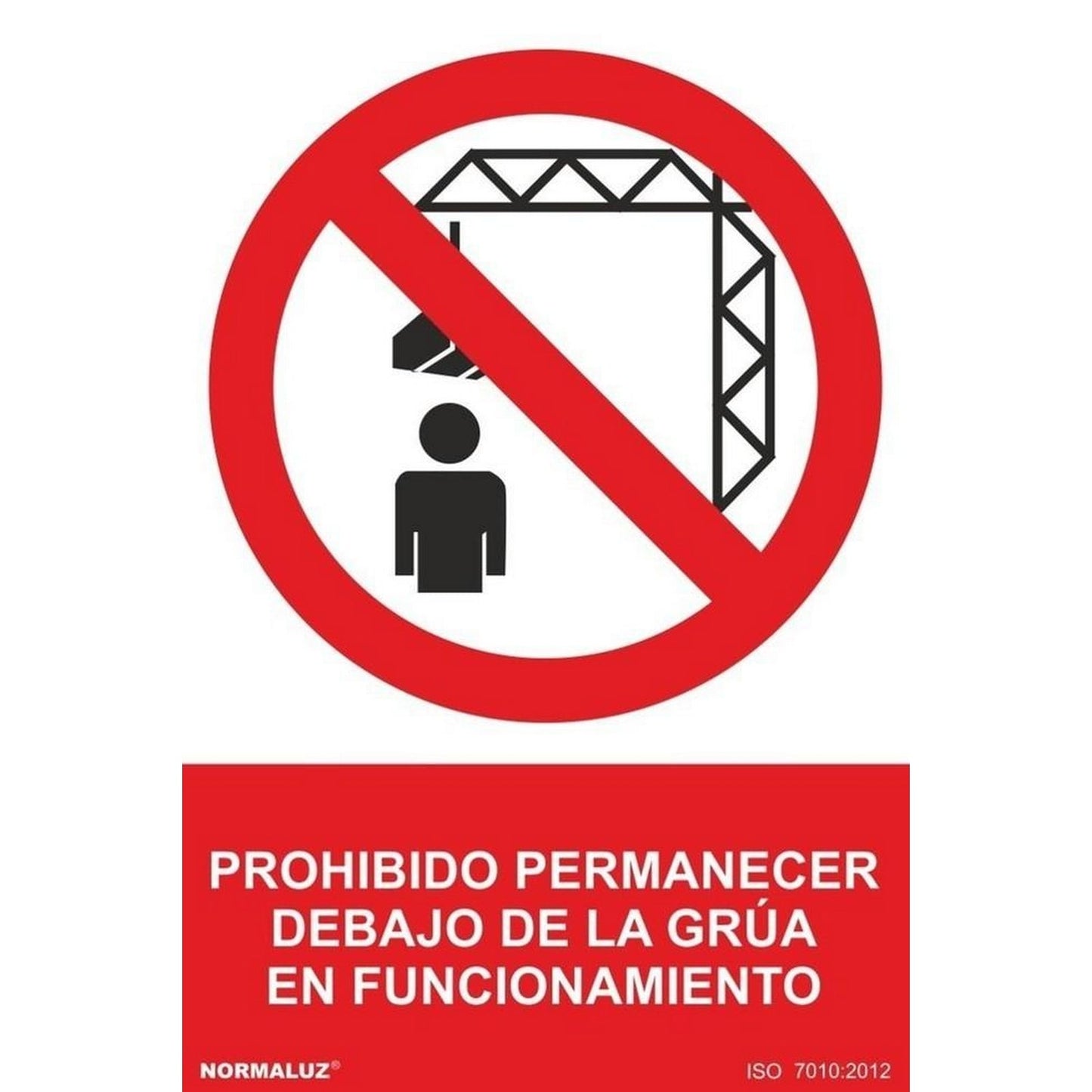 RD40032 - Señal Prohibido Permanecer Debajo De La Grúa En Funcionamiento PVC Glasspack 0.7mm 21x30 cm con CTE, RIPCI