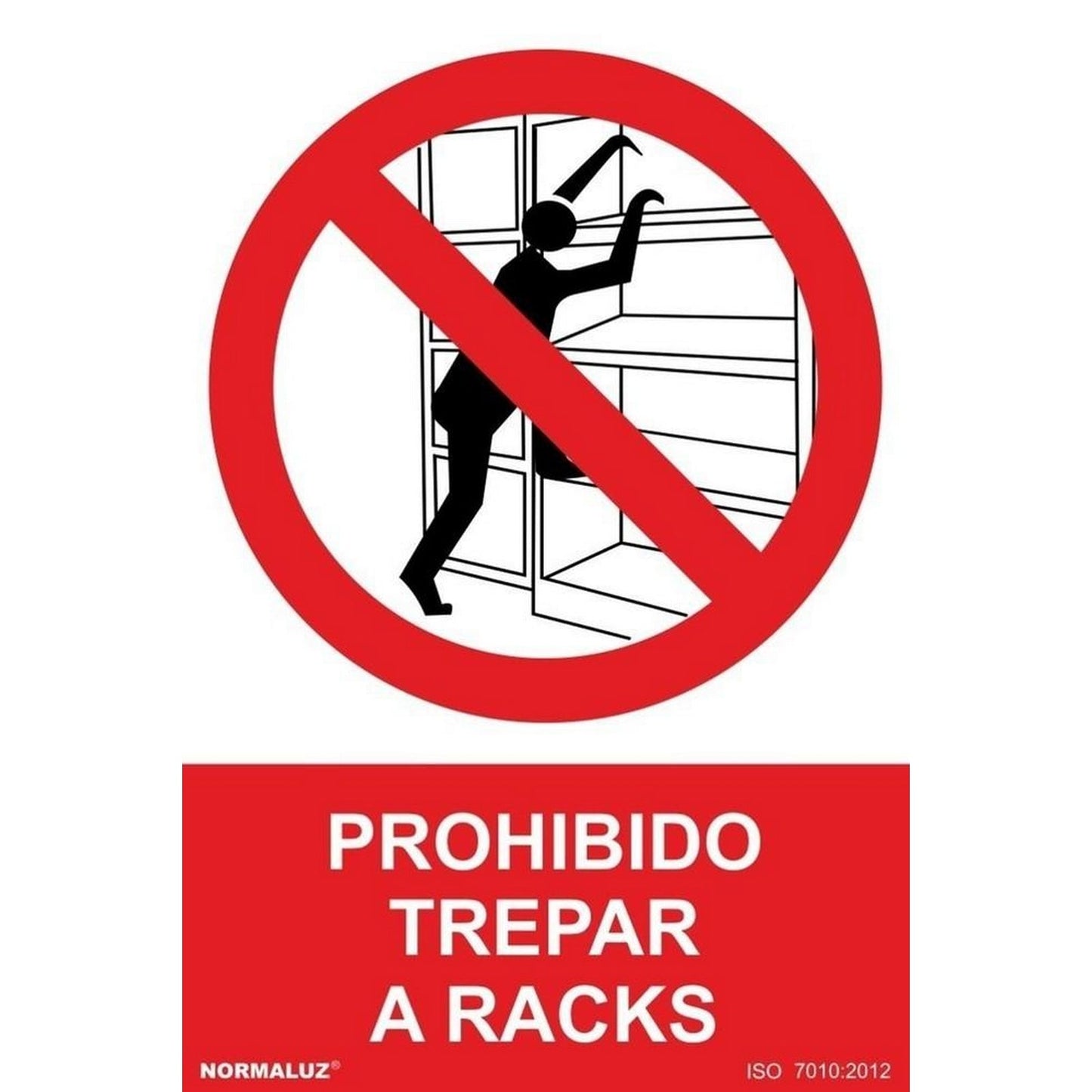 RD40039 - Señal Prohibido Trepar A Racks PVC Glasspack 0.7mm 21x30 cm con CTE, RIPCI