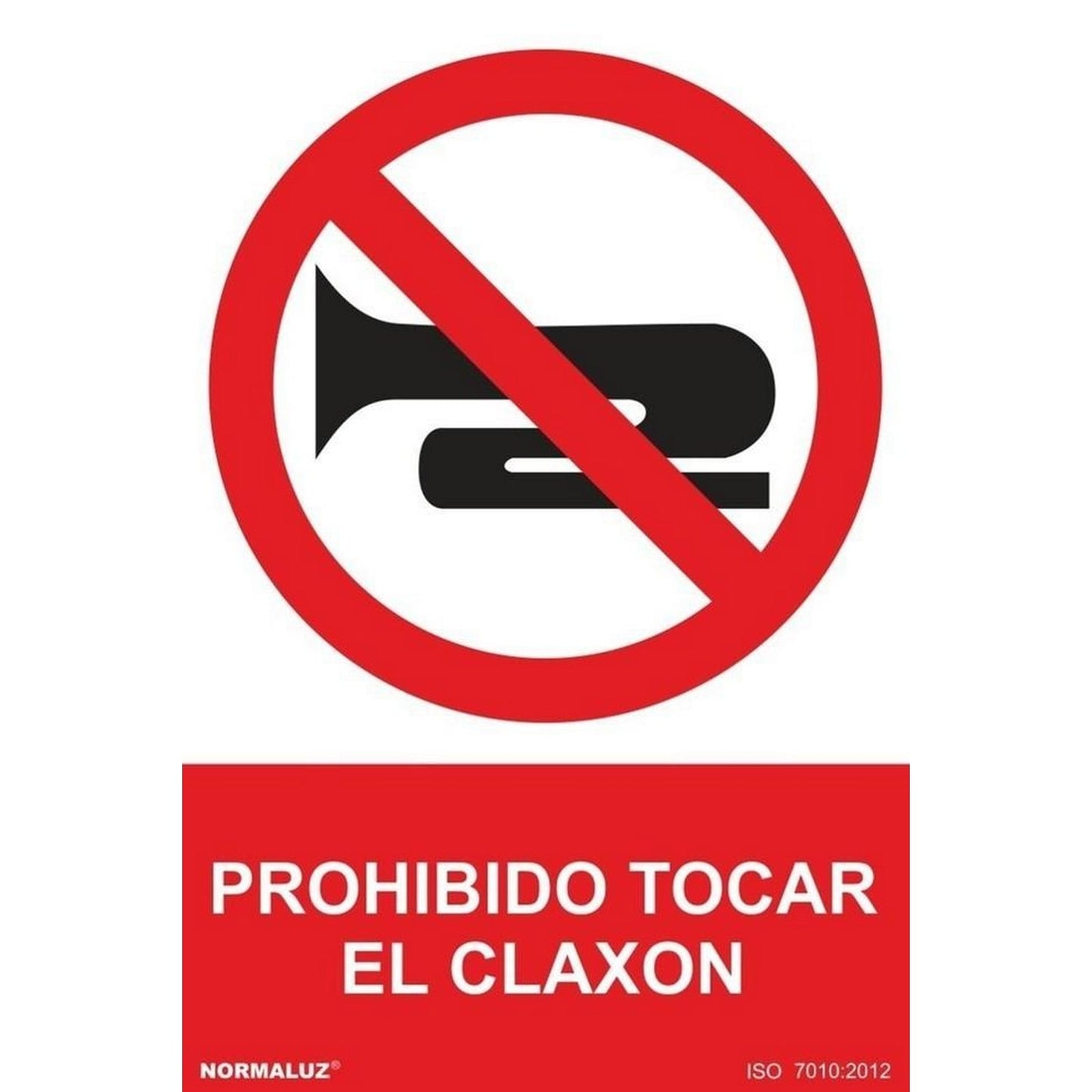 RD40970 - Señal Prohibido Tocar El Claxon  Aluminio 0.5mm 21x30 cm con CTE, RIPCI