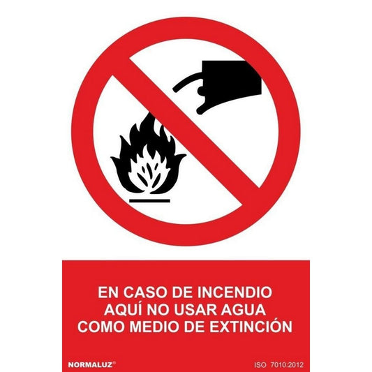 RD41013 - Señal En Caso De Incendio Aquí No Usar Agua Como Medio De Extinción  PVC Glasspack 0.7mm 30x40 cm  con CTE, RIPCI