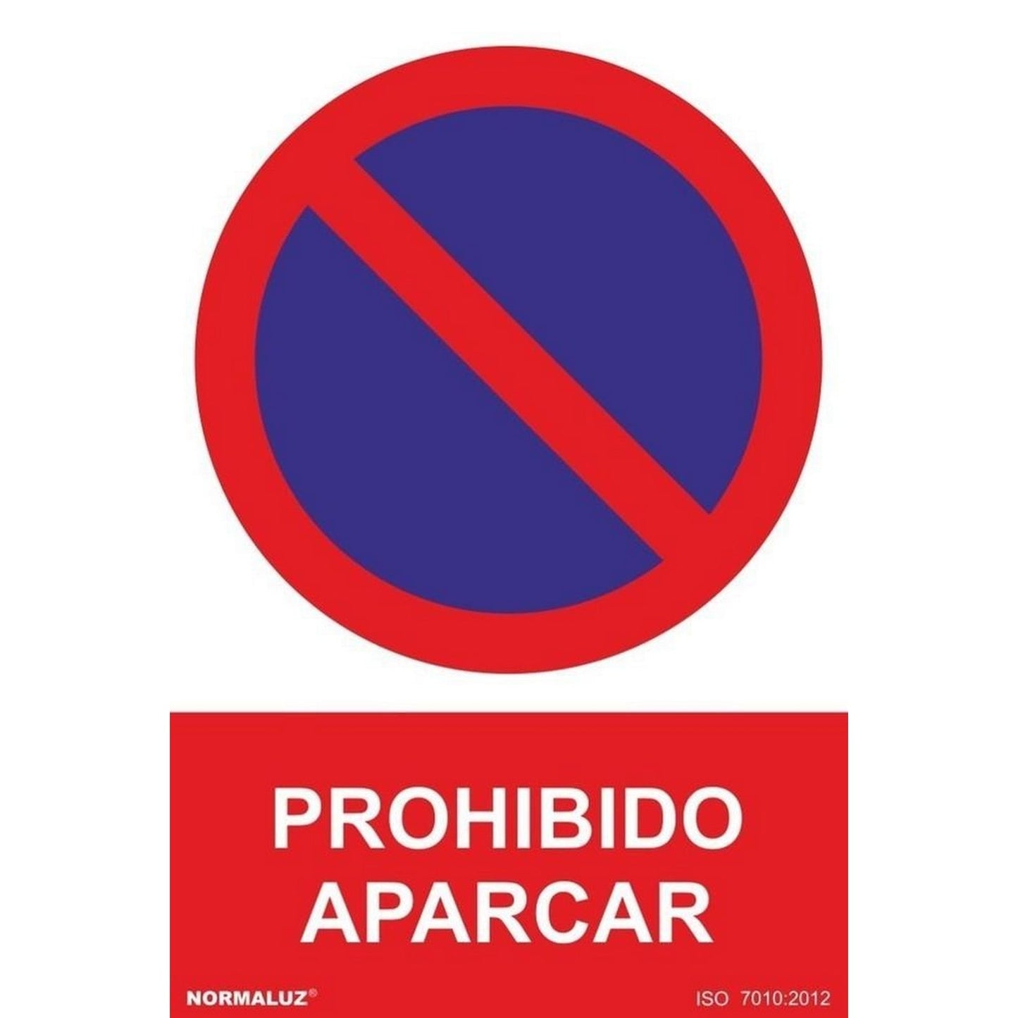 RD41940 - Señal Prohibido Aparcar Aluminio 0.5mm 30x40 cm con CTE, RIPCI