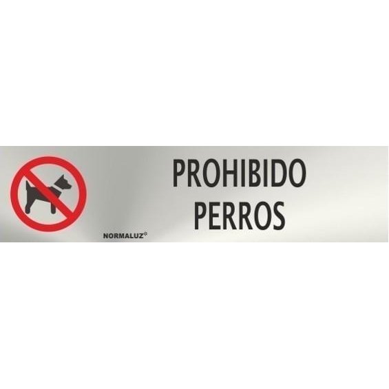 RD707024 - Señal Adhesiva Prohibidos Perros Acero inoxidable Adhesivo 0.8mm 5x20 cm con CTE, RIPCI