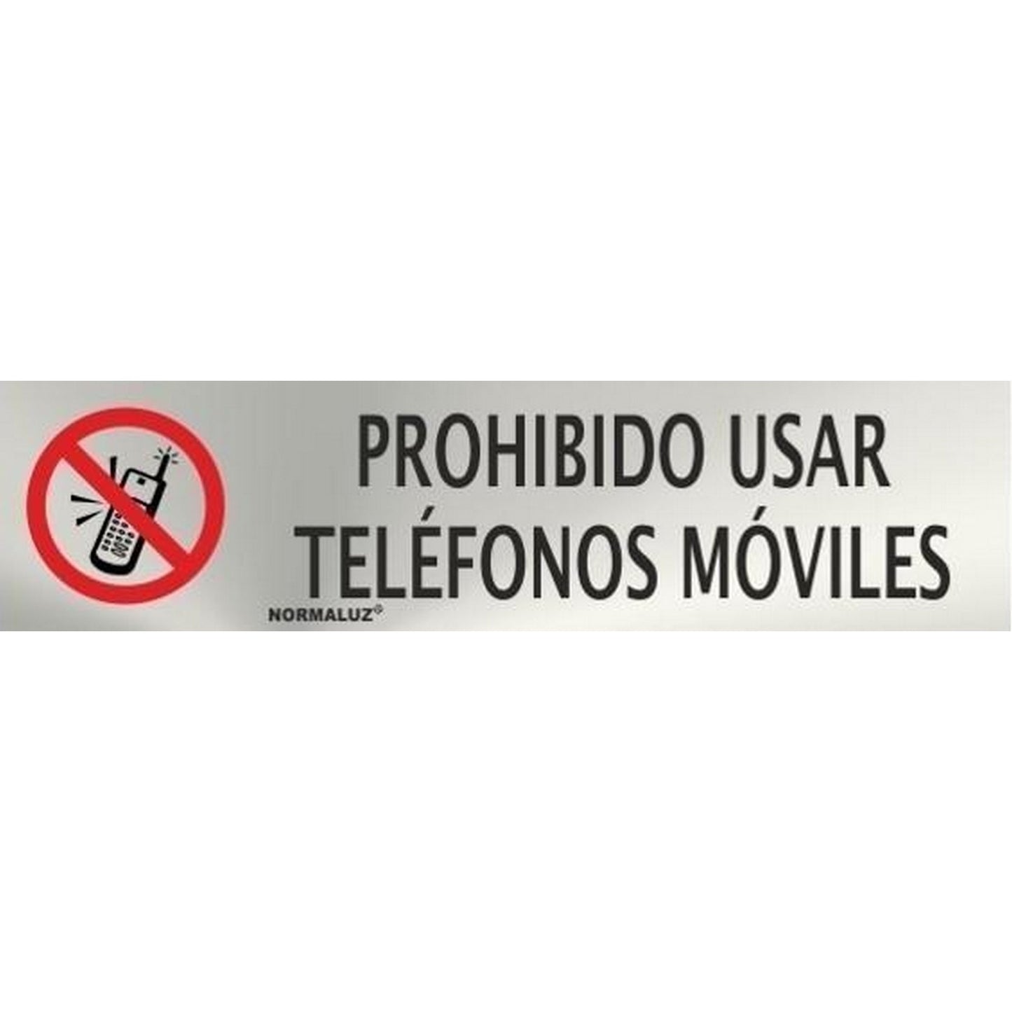 RD707030 - Señal Adhesiva Prohibido Usar Teléfonos Moviles Acero inoxidable Adhesivo 0.8mm 5x20 cm con CTE, RIPCI