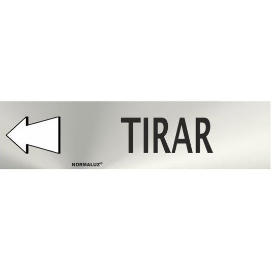 RD707039 - Señal Adhesiva Tirar  Acero inoxidable Adhesivo 0.8mm 5x20 cm con CTE, RIPCI