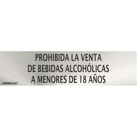 RD707056 - Señal Adhesiva Prohibida La Venta De Bebidas Alcoholicas A Menores De 18 Años Acero inoxidable Adhesivo 0.8mm 5x20 cm con CTE, RIPCI