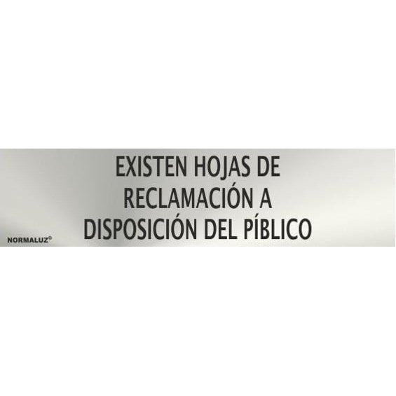 RD707058 - Señal Adhesiva Existen Hojas De Reclamaciones a Disposicion Del Publico Acero inoxidable Adhesivo 0.8mm  con CTE, RIPCI