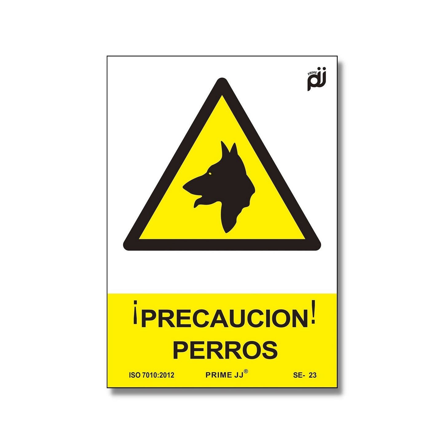 PRIME JJ SE-123L -  Señal PVC Precaución perros 30x20 cm