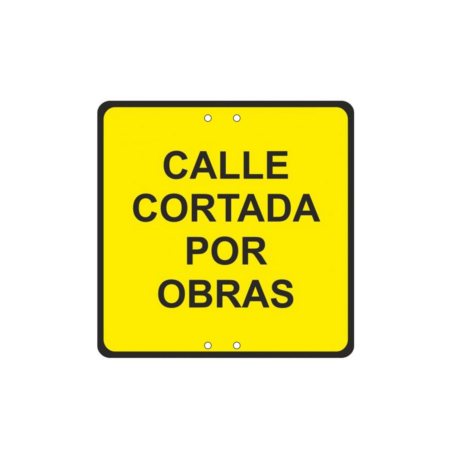 PRIME JJ SV-012 -  Señal Metálica Calle cortada por obras 50x50 cm