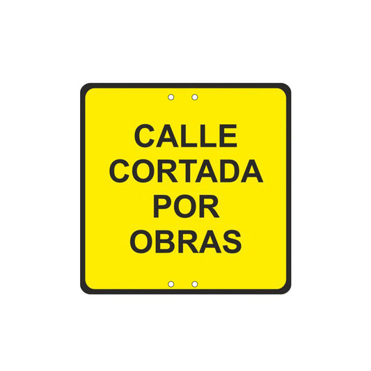 PRIME JJ TR012 -  Señal Metálica Calle cortada por obras Acero Termo lacado 50x50